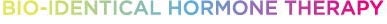 Bio-identical Hormone Therapy